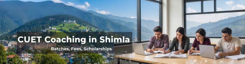 CUET Coaching in Shimla