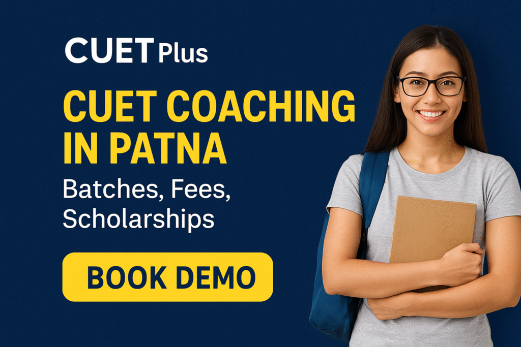 CUET Coaching in Patna