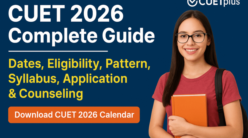 CUET 2026 Exam Guide by CUETPlus