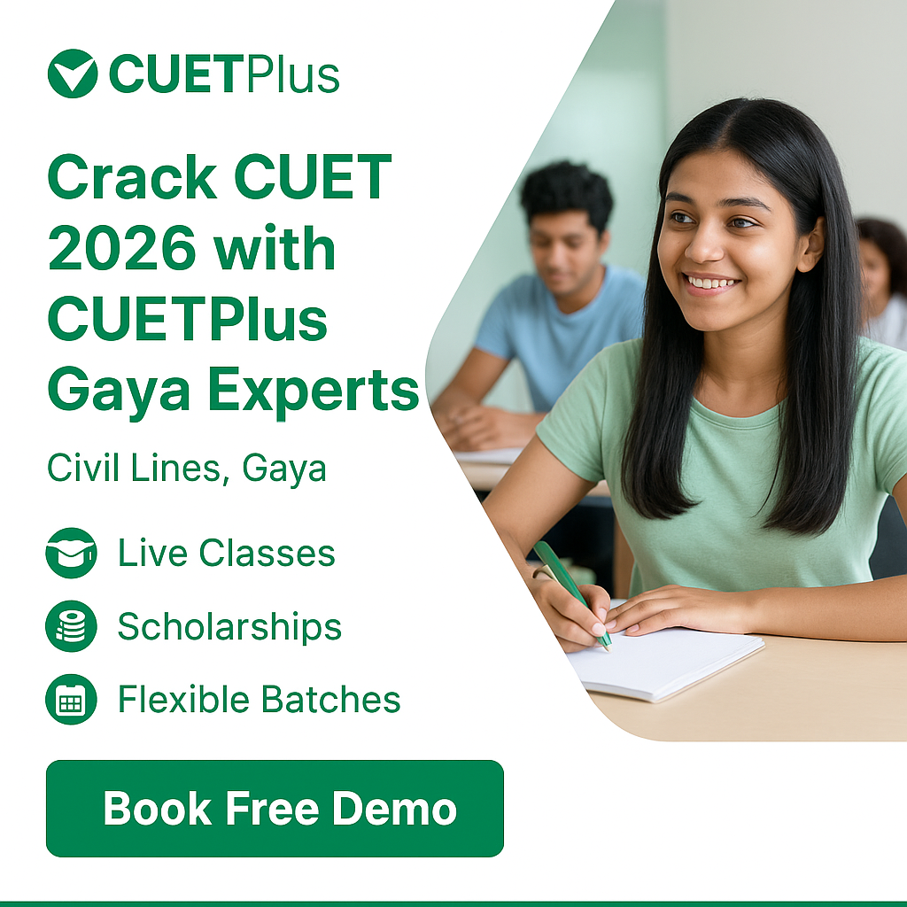 CUET coaching in Gaya