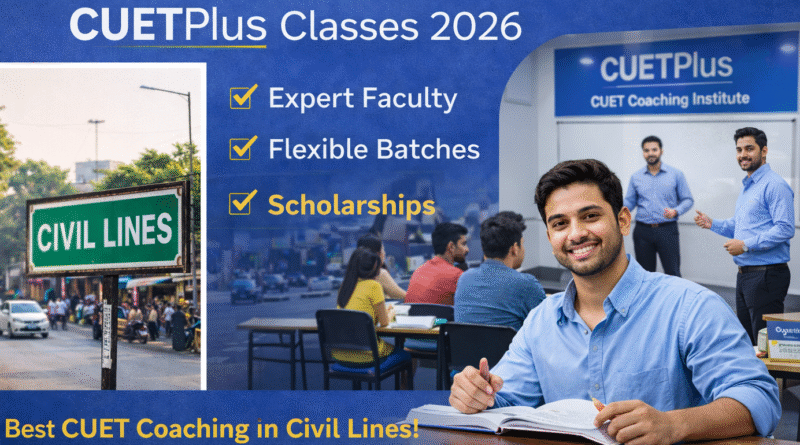 CUET Coaching in Civil Lines