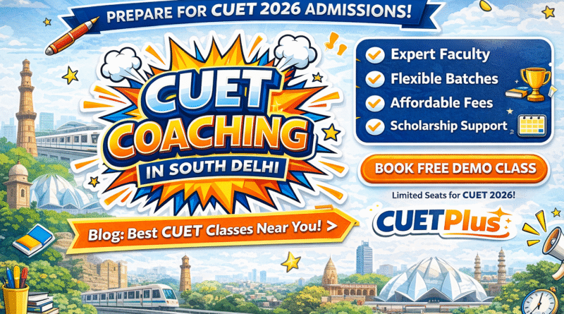 Best CUET Coaching in Mehrauli, Delhi