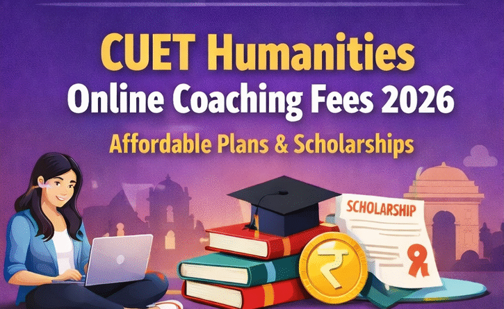 CUET Humanities Online Coaching fees 2026