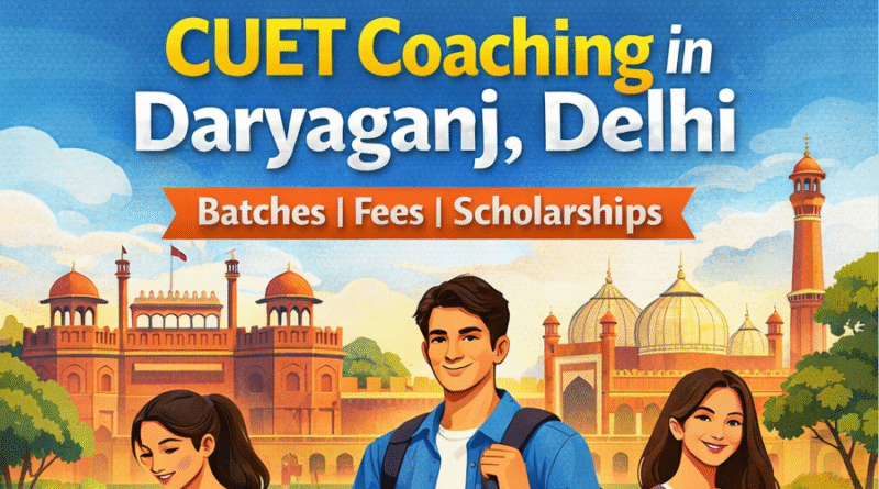 CUET Coaching in Daryaganj