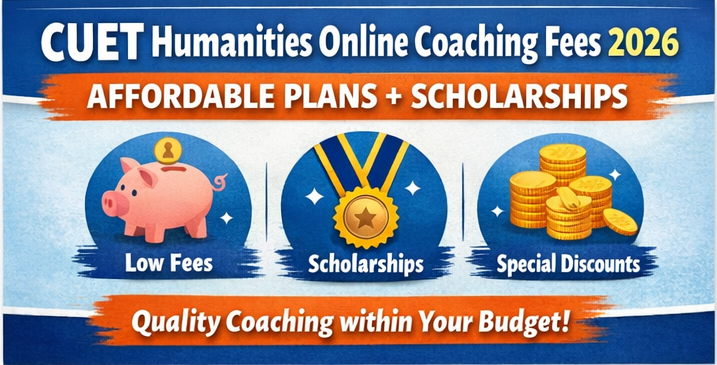 CUET Humanities Online Coaching Fees 2026